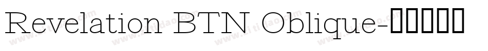 Revelation BTN Oblique字体转换